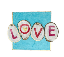 Load image into Gallery viewer, LOVE / Oyster Shells / Wall Decor / Wall Art